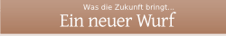 Zucht, Ein neuer Wurf.png, 2 kB